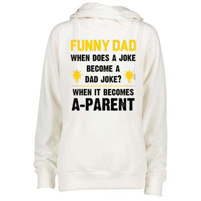 Dad Joke Funny Parent Quote Womens Funnel Neck Pullover Hood