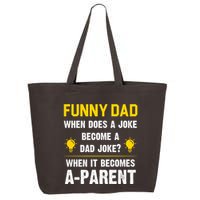 Dad Joke Funny Parent Quote 25L Jumbo Tote