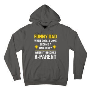 Dad Joke Funny Parent Quote Tall Hoodie