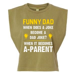 Dad Joke Funny Parent Quote Garment-Dyed Women's Muscle Tee