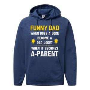 Dad Joke Funny Parent Quote Performance Fleece Hoodie