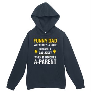 Dad Joke Funny Parent Quote Urban Pullover Hoodie