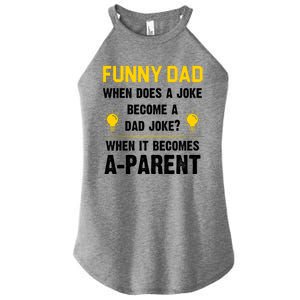 Dad Joke Funny Parent Quote Women's Perfect Tri Rocker Tank