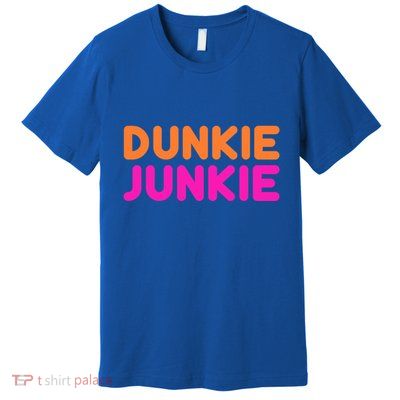 Dunkie Junkie Funny Donut Lover Parody Gift Premium T-Shirt