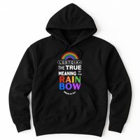 Dr. Jebra Faushay Lgbtqia+ The True Meaning Of The Rain Bow Hoodie