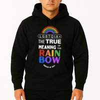 Dr. Jebra Faushay Lgbtqia+ The True Meaning Of The Rain Bow Hoodie