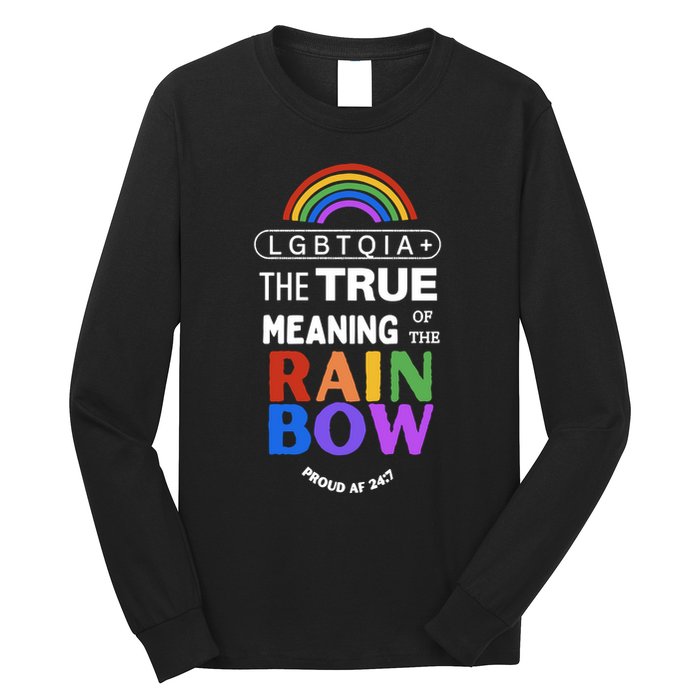 Dr. Jebra Faushay Lgbtqia+ The True Meaning Of The Rain Bow Long Sleeve Shirt