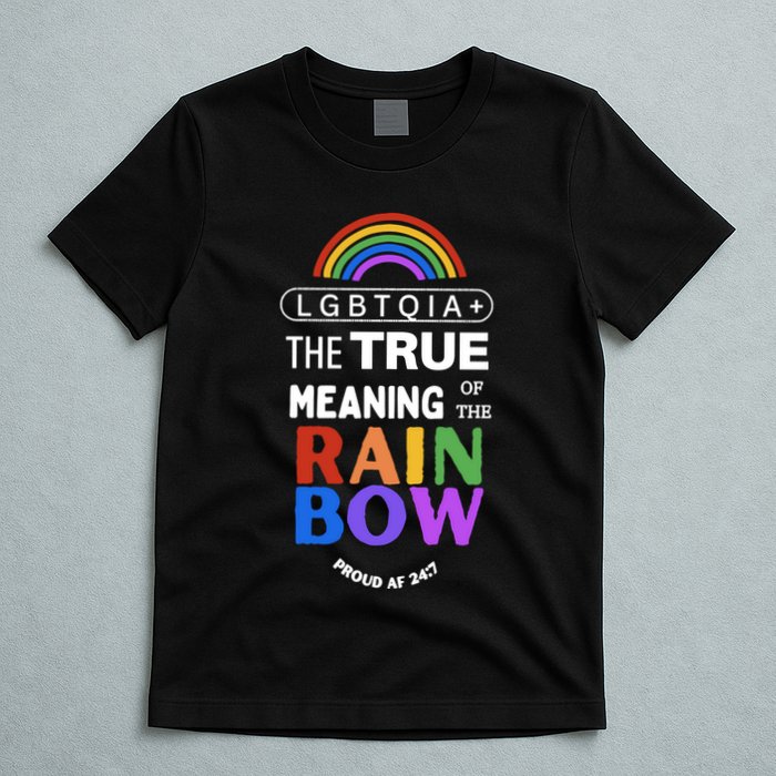 Dr. Jebra Faushay Lgbtqia+ The True Meaning Of The Rain Bow T-Shirt