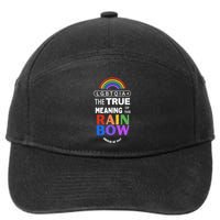 Dr. Jebra Faushay Lgbtqia+ The True Meaning Of The Rain Bow 7-Panel Snapback Hat