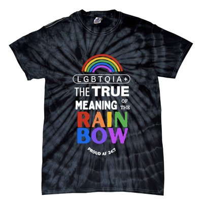 Dr. Jebra Faushay Lgbtqia+ The True Meaning Of The Rain Bow Tie-Dye T-Shirt