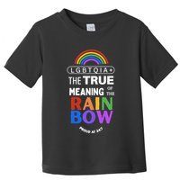 Dr. Jebra Faushay Lgbtqia+ The True Meaning Of The Rain Bow Toddler T-Shirt