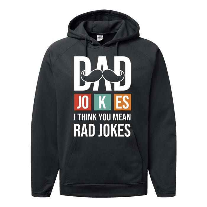 Dad Jokes Funny Father T Performance Fleece Hoodie