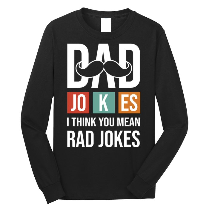 Dad Jokes Funny Father T Long Sleeve Shirt