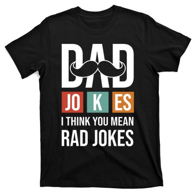 Dad Jokes Funny Father T T-Shirt