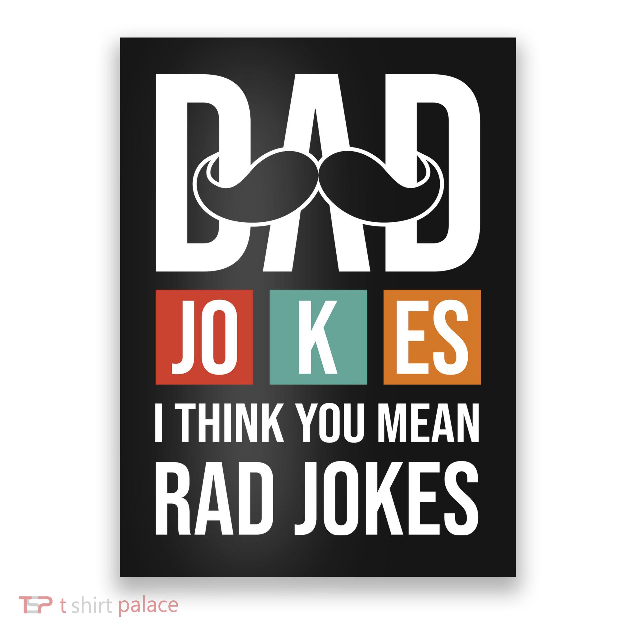 Dad Jokes Funny Father T Poster
