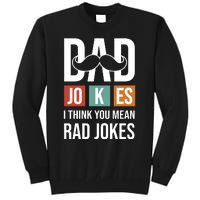 Dad Jokes Funny Father T Tall Sweatshirt