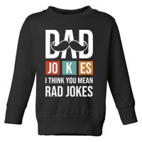 Dad Jokes Funny Father T Toddler Sweatshirt
