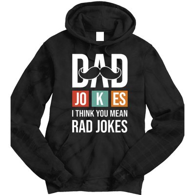 Dad Jokes Funny Father T Tie Dye Hoodie