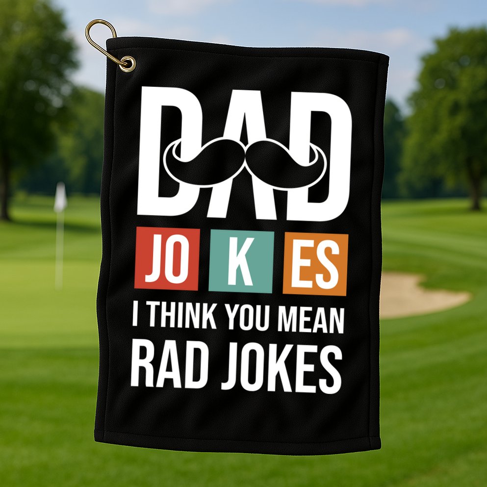Dad Jokes Funny Father T Golf Towel