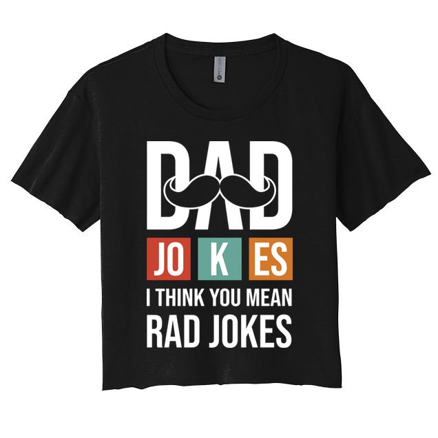 Dad Jokes Funny Father T Crop Top