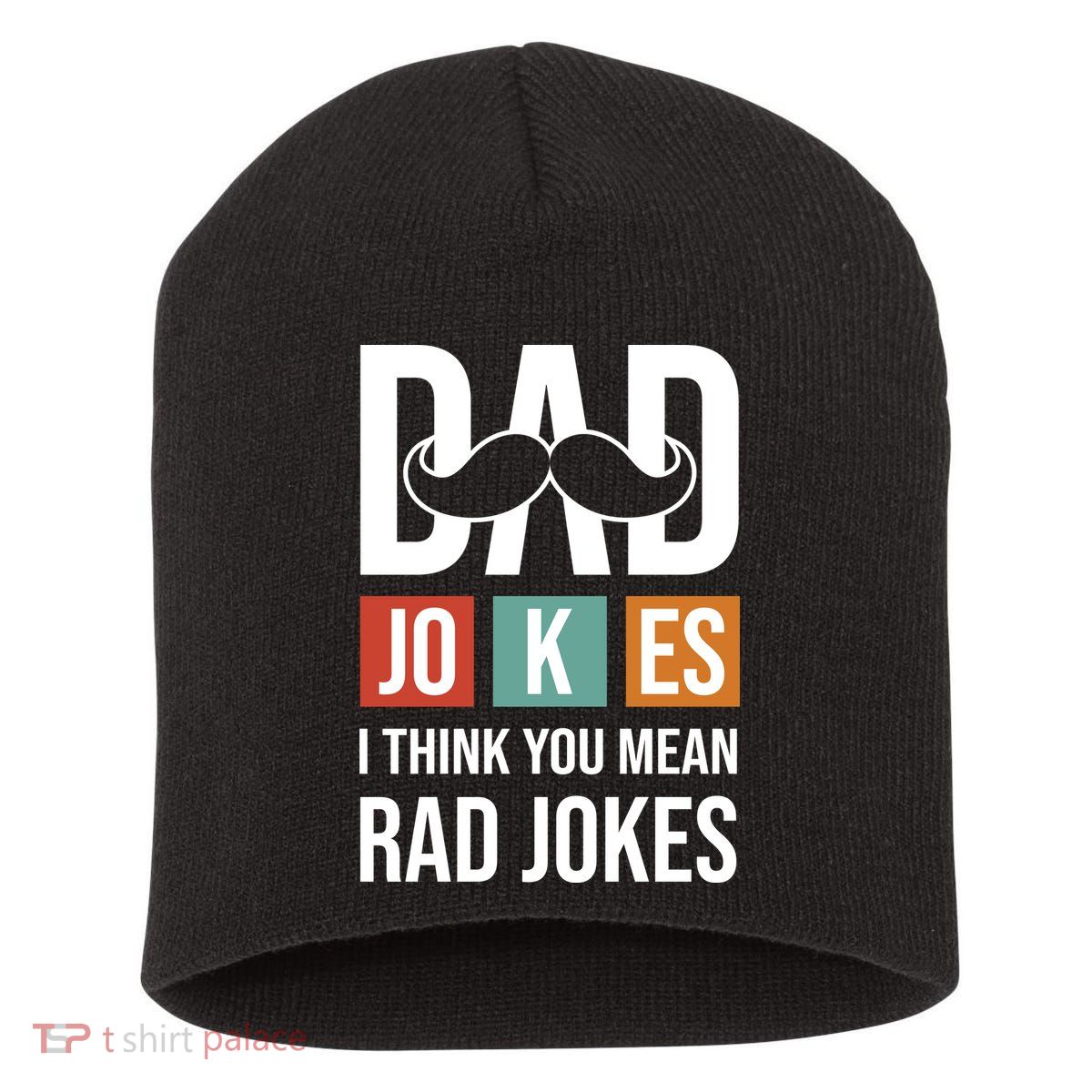 Dad Jokes Funny Father T Short Acrylic Beanie