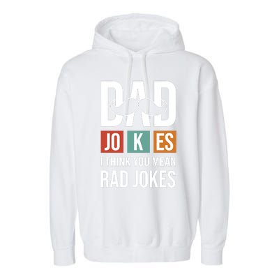 Dad Jokes Funny Father T Garment-Dyed Fleece Hoodie