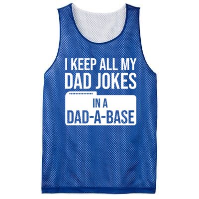 Dad Jokes Gift I Keep All My Dad Jokes In A Dadgiftagiftbase Funny Gift Mesh Reversible Basketball Jersey Tank