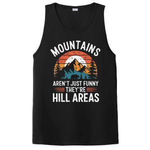 Dad Joke Hiking Mountains ArenT Funny TheyRe Hill Areas PosiCharge Competitor Tank