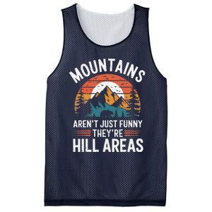 Dad Joke Hiking Mountains ArenT Funny TheyRe Hill Areas Mesh Reversible Basketball Jersey Tank