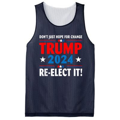 Don’t Just Hope For Change ReElect It Trump President 2024 Mesh Reversible Basketball Jersey Tank