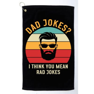 Dad Jokes I Think You Mean Rad Jokes Funny Dads Golf Towel