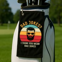 Dad Jokes I Think You Mean Rad Jokes Funny Dads Golf Towel