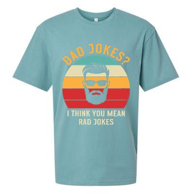 Dad Jokes I Think You Mean Rad Jokes Funny Dads Sueded Cloud Jersey T-Shirt
