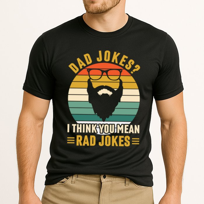 Dad Jokes I Think You Mean Rad Jokes Funny Fathers Day Cooling Performance Crew T-Shirt