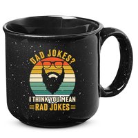 Dad Jokes I Think You Mean Rad Jokes Funny Fathers Day 15oz Campfire Ceramic Mug