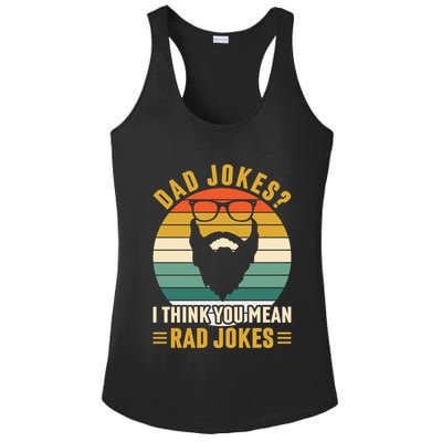 Dad Jokes I Think You Mean Rad Jokes Funny Fathers Day Ladies PosiCharge Competitor Racerback Tank