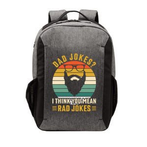 Dad Jokes I Think You Mean Rad Jokes Funny Fathers Day Vector Backpack