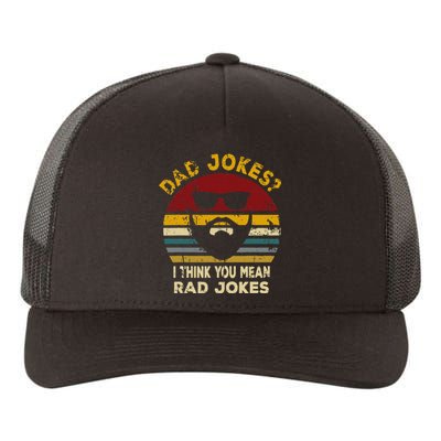 Dad Jokes I Think You Mean Rad Jokes Yupoong Adult 5-Panel Trucker Hat