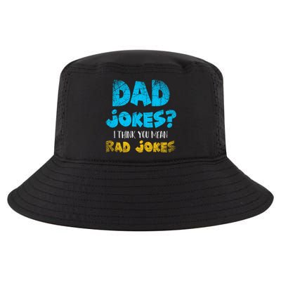 Dad Jokes I Think You Mean Rad Jokes Funny Cringe Dad Joke Meaningful Gift Cool Comfort Performance Bucket Hat