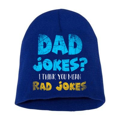 Dad Jokes I Think You Mean Rad Jokes Funny Cringe Dad Joke Meaningful Gift Short Acrylic Beanie