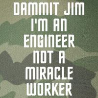 Dammit Jim Im An Engineer Not A Miracle Worker Legacy Tie Dye Trucker Hat
