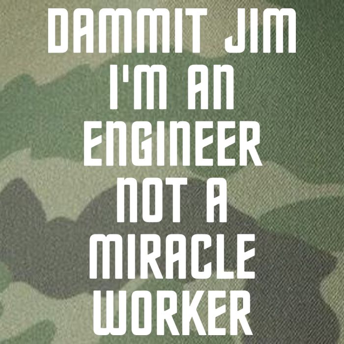 Dammit Jim Im An Engineer Not A Miracle Worker Legacy Tie Dye Trucker Hat