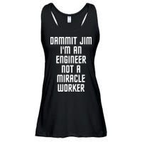 Dammit Jim Im An Engineer Not A Miracle Worker Ladies Essential Flowy Tank