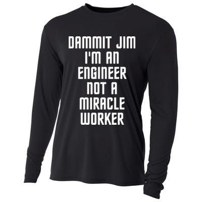 Dammit Jim Im An Engineer Not A Miracle Worker Cooling Performance Long Sleeve Crew