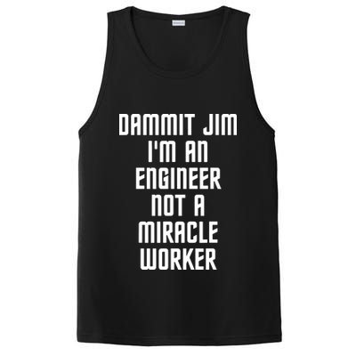 Dammit Jim Im An Engineer Not A Miracle Worker PosiCharge Competitor Tank