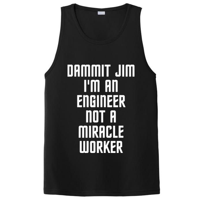 Dammit Jim Im An Engineer Not A Miracle Worker PosiCharge Competitor Tank
