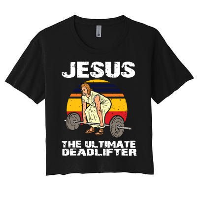 Deadlift Jesus I Christian Weightlifting Funny Workout Gym Women's Crop Top Tee