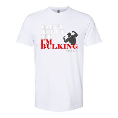 Don't Judge I'm Bulking Softstyle® CVC T-Shirt