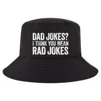 Dad Jokes I Think You Mean Rad Jokes Fathers Day Cool Comfort Performance Bucket Hat