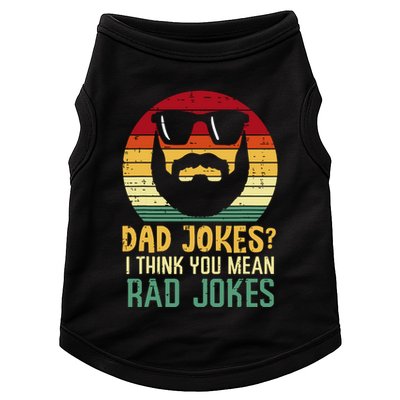 Dad Jokes I Think You Mean Rad Jokes Retro Fathers Day Doggie Tank